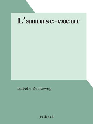 cover image of L'amuse-cœur